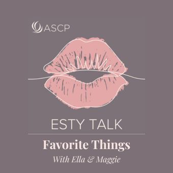 Esty Talk logo showing the episode title favorite things.
